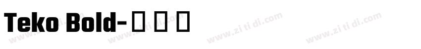 Teko Bold字体转换